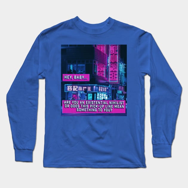 Existential Nihilist Long Sleeve T-Shirt by SCL1CocoDesigns